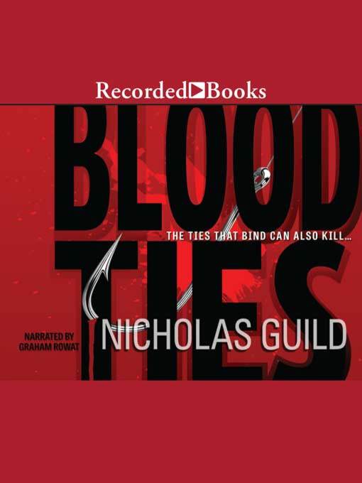 Title details for Blood Ties by Nicholas Guild - Available